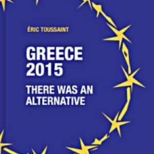 Greece 2015 | From hope to capitulation | Lessons for the future