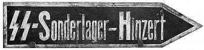Road sign concentration camp Hinzert Germany ca 1942